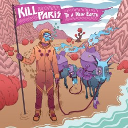 Kill Paris To A New Earth EP Artwork FINAL