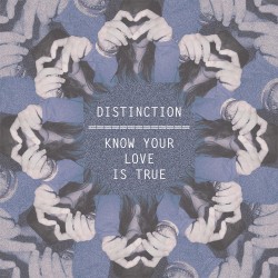 distinction know your love is true