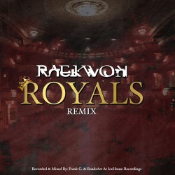 royals raekwon remix artwork