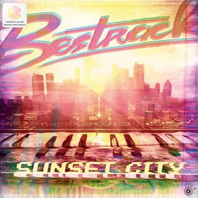 Bestrack - Sunset City EP