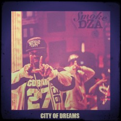 smoke dza city of dreams