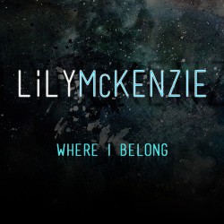 lily mckenzie where I belong